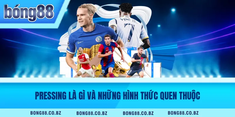 Pressing là gì và những hình thức quen thuộc